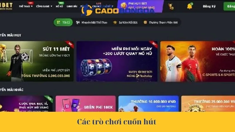 Các trò chơi cuốn hút