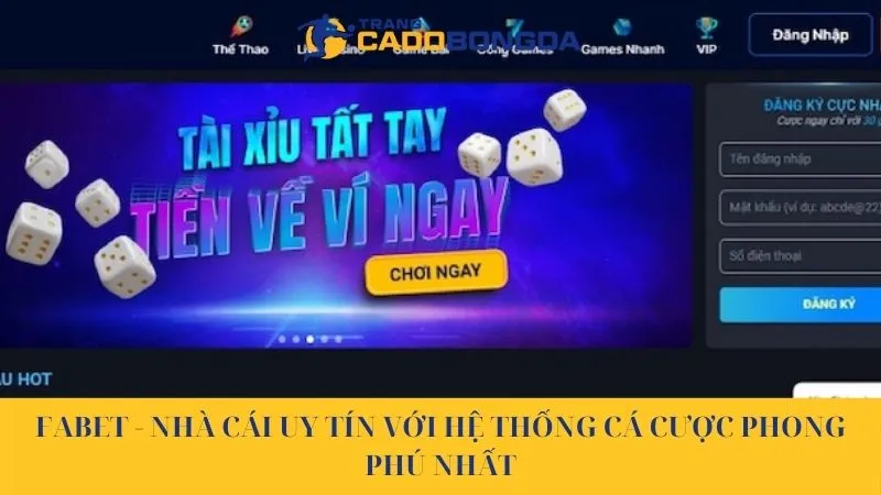 Fabet - Nhà cái uy tín với hệ thống cá cược phong phú nhất