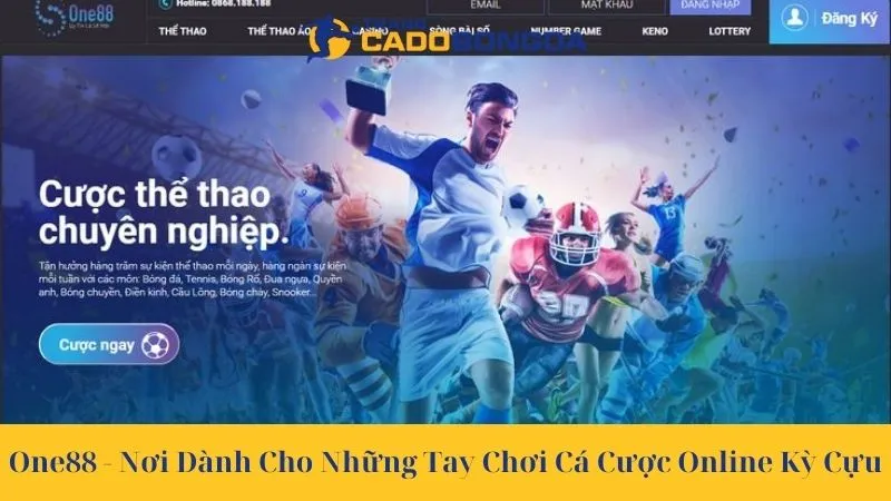 One88 - Nơi Dành Cho Các Tay Chơi Cá Cược Online Kỳ Cựu